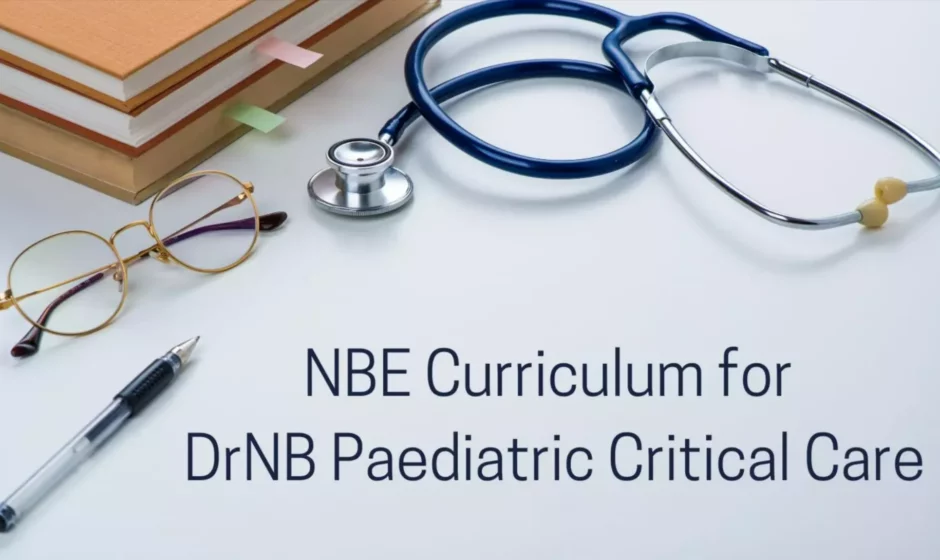 DNB Pediatrics And Pediatric History Taking Guide